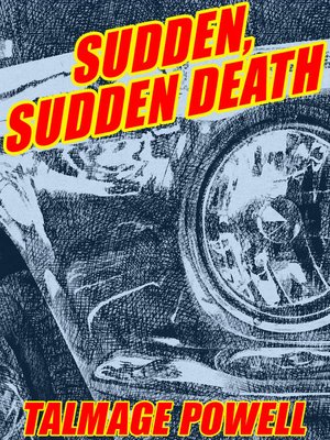 cover image of Sudden, Sudden Death
